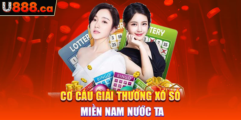 Cơ cấu giải thưởng xổ số miền Nam nước ta